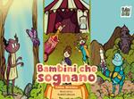 Bambini che sognano
