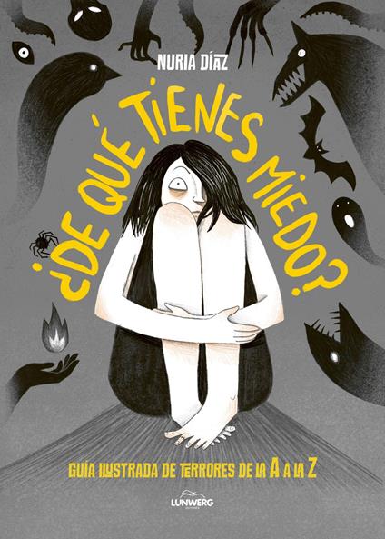 ¿De qué tienes miedo? - Nuria Díaz - ebook