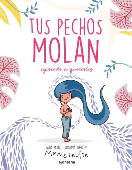 Tus pechos molan - Alba Padró,Cristina Torrón - ebook