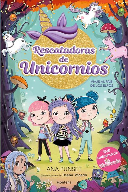 Rescatadoras de Unicornios 8 - Viaje al País de los Elfos - Punset Ana - ebook