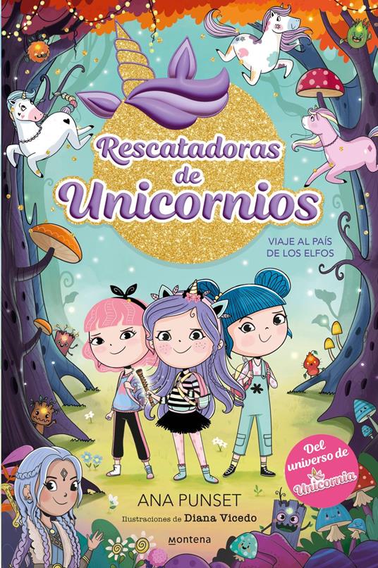 Rescatadoras de Unicornios 8 - Viaje al País de los Elfos - Punset Ana - ebook