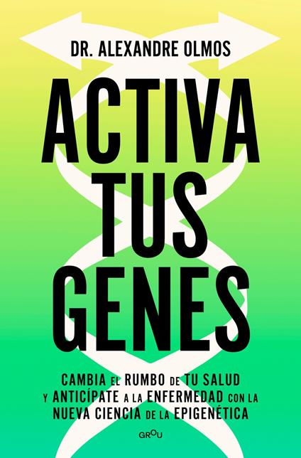 Activa tus genes