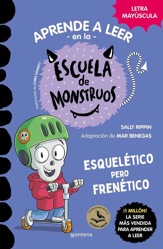 Aprender a leer en la Escuela de Monstruos 21 - Esquelético pero frenético - Sally Rippin,Mar Benegas,Jesús Ge - ebook