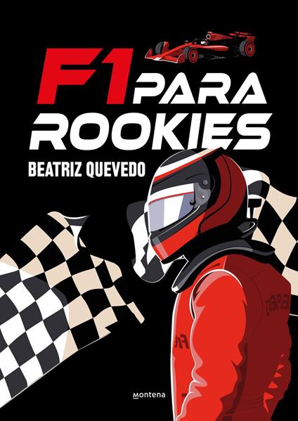 F1 para rookies - Beatriz Quevedo - ebook