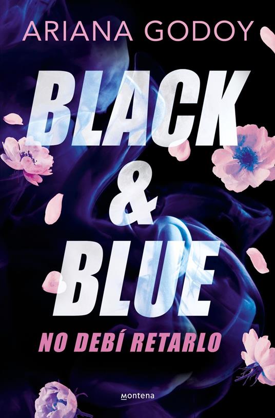 Black & Blue - Ariana Godoy,Yolanda Casamayor Corderí - ebook