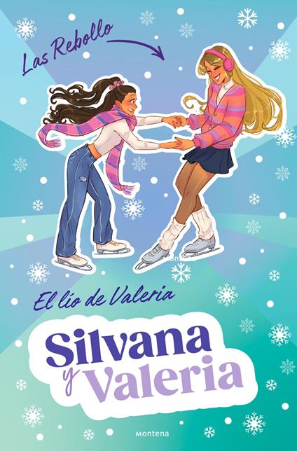 Silvana y Valeria Rebollo 2 - El lío de Valeria - Silvana Rebollo,Valeria Rebollo - ebook