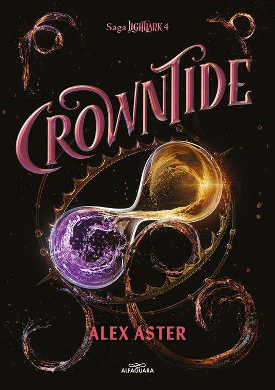 Crowntide (edición en español) (Lightlark 4) - Alex Aster,Victoria Simó Perales - ebook