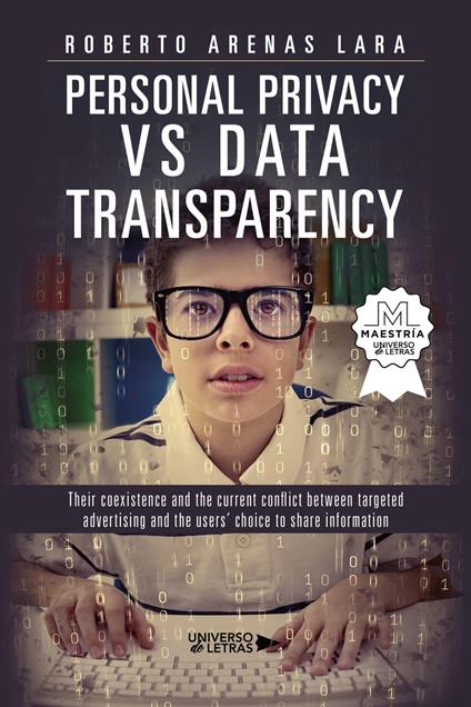 Personal Privacy vs. Data Transparency