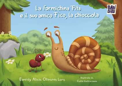 La Formichina Fita E Il Suo Amico Fico, La Chiocciola-image