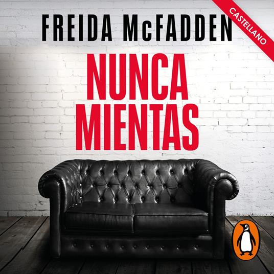 Nunca mientas (castellano)