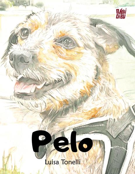 Pelo. Ediz. a colori - Luisa Tonelli - copertina