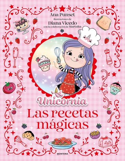 Unicornia - El libro de recetas mágicas - Punset Ana - ebook