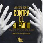 Contra el silencio