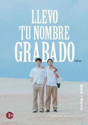 Llevo tu nombre grabado - Difer - cover