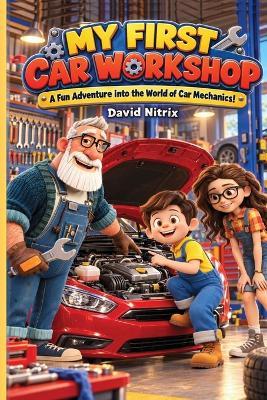 My First Car Workshop - David Nitrix - cover