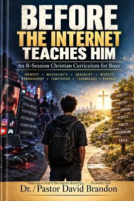 Before the Internet Teaches Him - David Brandon - cover