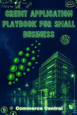 Credit Application Playbook for Small Business - Commerce Central - cover