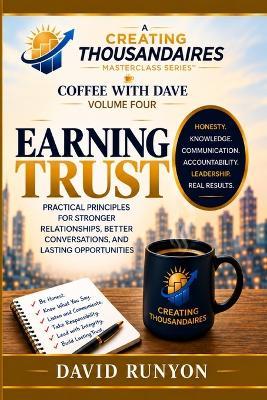 Earning Trust: How to Build Credibility, Strengthen Relationships, and Become Someone People Believe In - David Runyon - cover