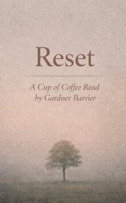 Reset - Gardner Barrier - cover