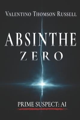 Absinthe: Zero - Valentino Thomson Russell - cover