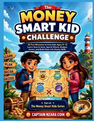 The Money Smart Kid Challenge - Captain Nzara Coin - cover
