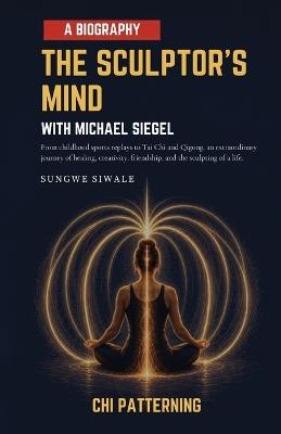 The Sculptor's Mind - Sungwe Siwale - cover