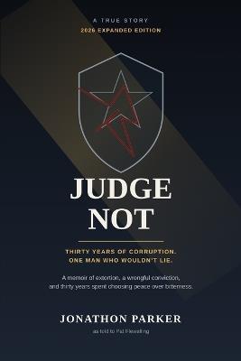 Judge Not - Pat Flewwelling,Jonathon Parker - cover