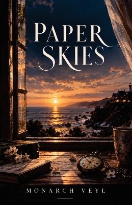 Paper Skies - Monarch Veyl - cover
