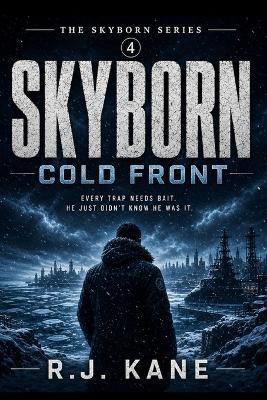 Skyborn: Cold Front - R J Kane - cover