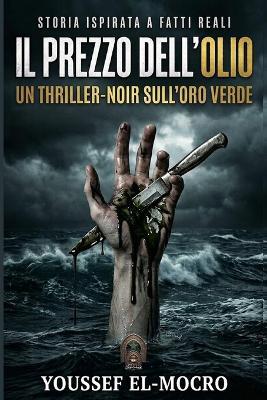 Il Prezzo Dell'olio - Youssef El-Mocro - cover