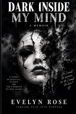 dark inside my mind - Evelyn Rose - cover