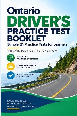 Ontario G1 Practice Tests 2026: 6 Full-Length Practice Tests with 240 Questions for the Ontario G1 Knowledge Test - Meca Media - cover