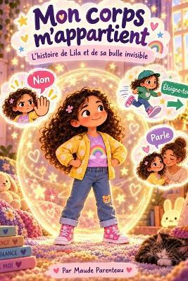 Mon corps m'appartient: L'histoire de Lila et de sa bulle invisible - Maude Parenteau - cover