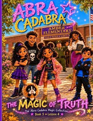 The Magic of Truth Book 5 / Lesson 4 - A K McCool - cover