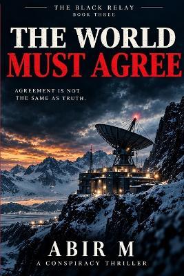 The World Must Agree - Abir M - cover