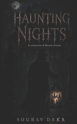 Haunting Nights - Sourav Deka - cover