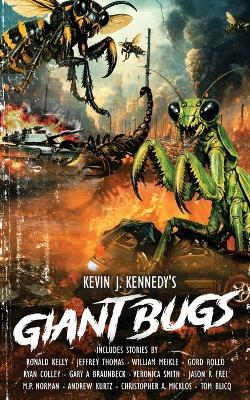 Giant Bugs - William Meikle,Jeffrey Thomas,Ronald Kelly - cover