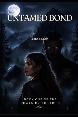 Untamed Bond - Ama Andoh - cover