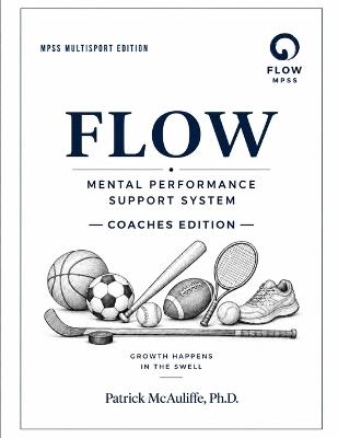 Coaching the Game Within: A Coach's Guide to Mental Performance, Resilience, and Access Under Pressure - Patrick McAuliffe - cover