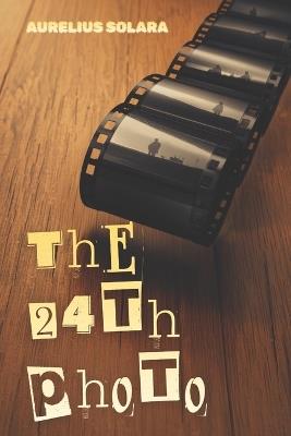 The 24th Photo - Aurelius Solara - cover
