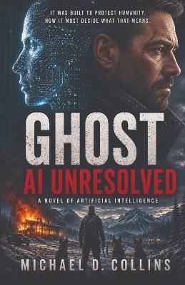 Ghost: AI Unresolved - Michael Collins - cover
