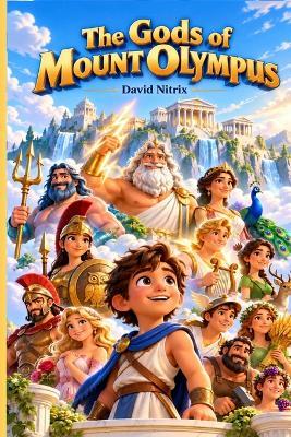 The Gods of Mount Olympus - David Nitrix - cover
