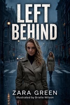 Left Behind - Zara Green - cover