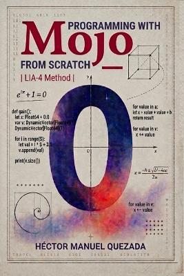 Programming with Mojo from Zero - Héctor Manuel Quezada - cover