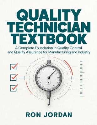 Quality Technician Textbook - Ron Jordan - cover