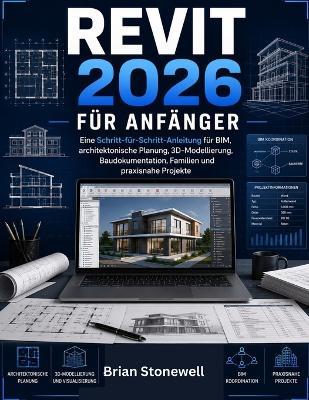 Revit 2026 für Anfänger - Brian Stonewell - cover