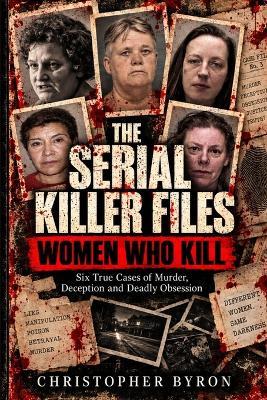 Women Who Kill - Christopher Byron - cover