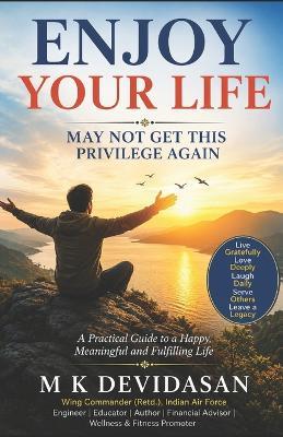 Enjoy Your Life - M K Devidasan - cover