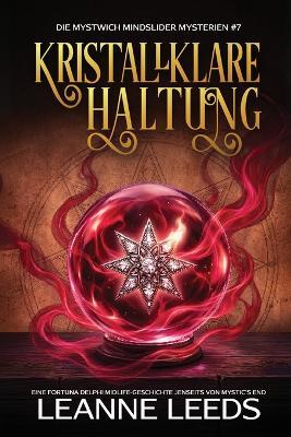 Kristallklare Haltung - Leanne Leeds - cover