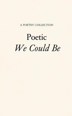 Poetic We Could Be - A Hendrix - cover